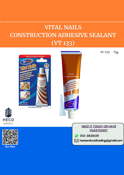 Vital Nails 
Construction Adhesive Sealant VT-133 (Aluminium Pin Glue)
